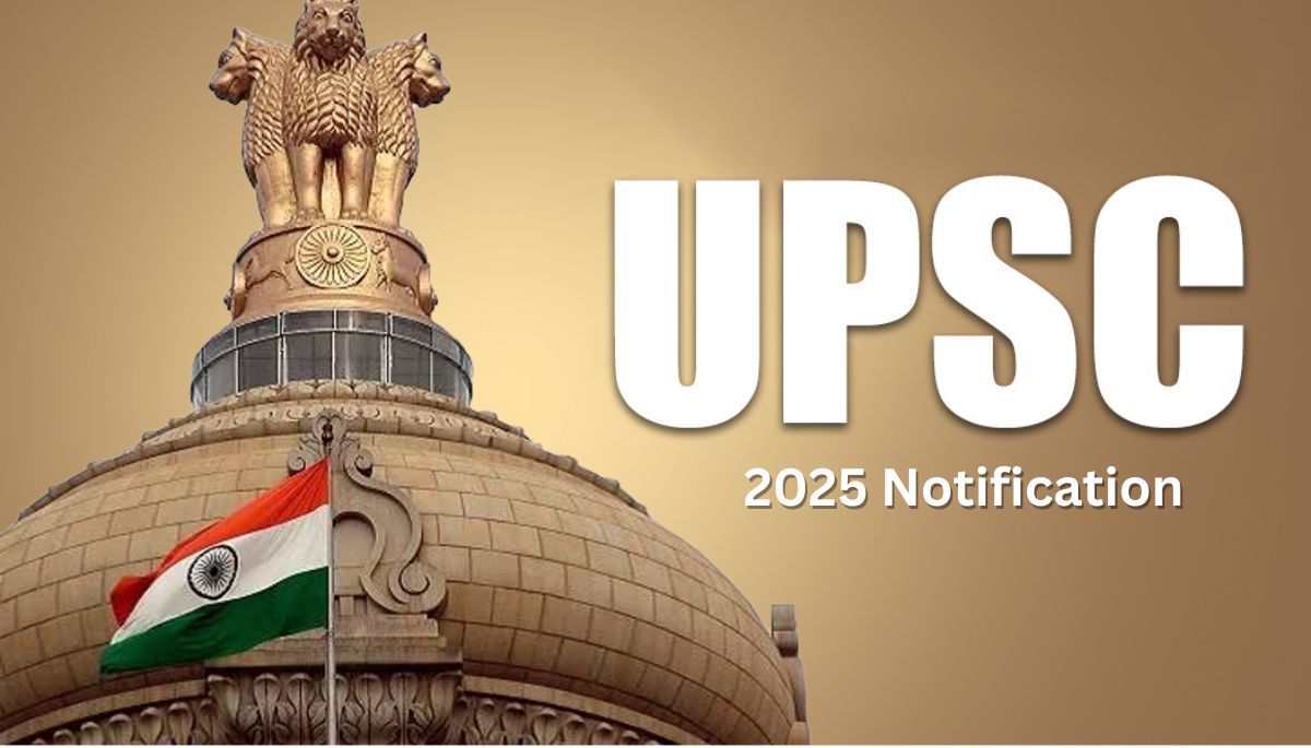 UPSC 2025 Notification